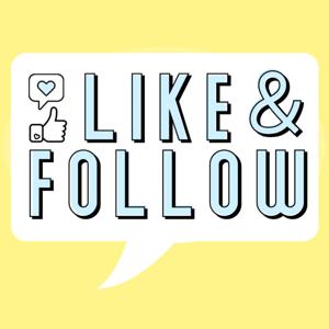 Like & Follow Podcast