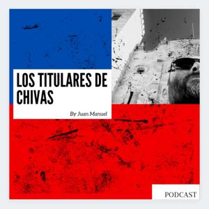 Los Titulares de Chivas