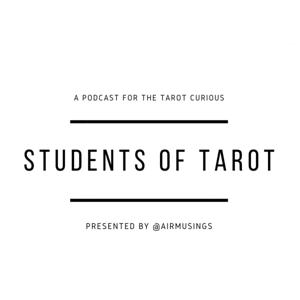 Students of Tarot Podcast