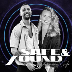 Safe and Sound Podcast