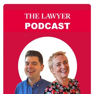 The Lawyer Podcast by The Lawyer