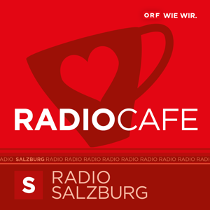 Radio Salzburg Cafe Podcast by ORF Radio Salzburg