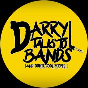 Darryl Talks To Bands