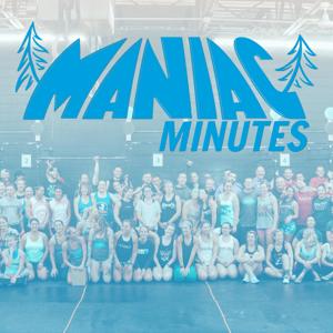 Maniac Minutes