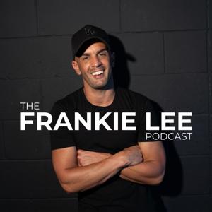 The Frankie Lee Podcast by Frankie Lee