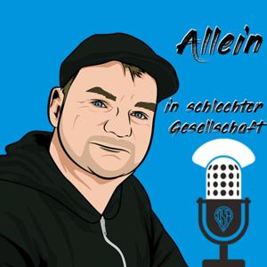 Allein in schlechter Gesellschaft