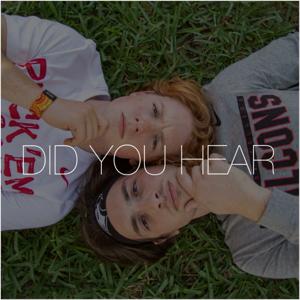 Did You Hear...