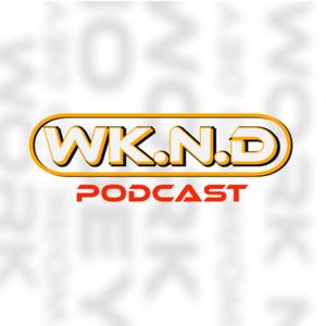 WK.N.D PODCAST