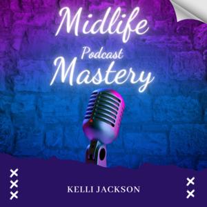 Midlife Mastery