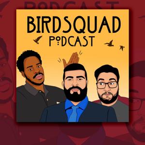 BirdSquad Podcast
