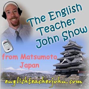 English Teacher John Show