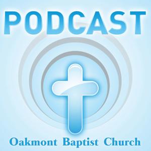 Oakmont Church Sermons