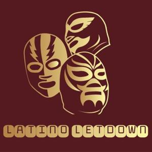 Latino Letdown