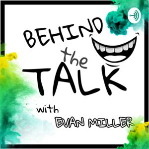 Behind the Talk