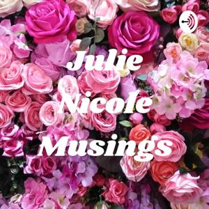 Julie Nicole Musings