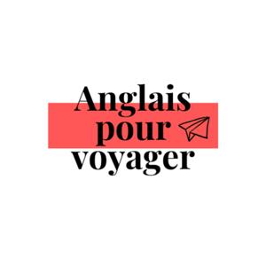 Anglais pour voyager by Anglais pour voyager