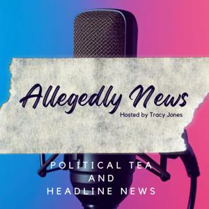 Allegedly News