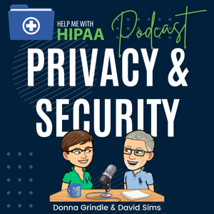 Help Me With HIPAA by Donna Grindle and David Sims