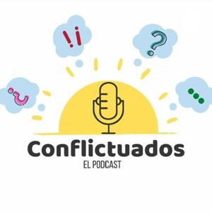 Conflictuados el podcast