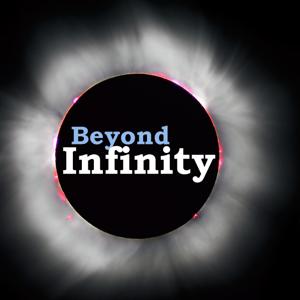 Beyond Infinity