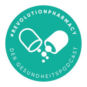 #REVOLUTIONPHARMACY - Der Gesundheitspodcast by Jan Reuter