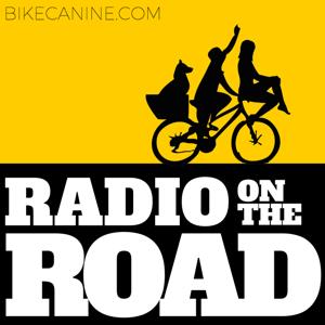 RADIO ON THE ROAD | Cicloturismo, Viajes, Aventuras, Perros, Humor.