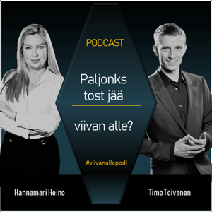 Paljonks tost jää viivan alle?