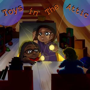 Toys in the Attic