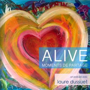 ALIVE -  Moments de Partage