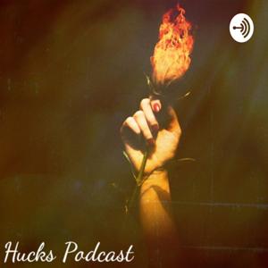 Hucks Podcast