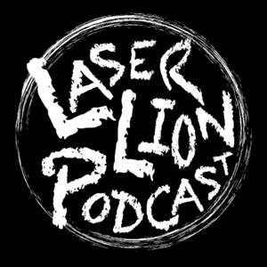 LaserLion Podcast