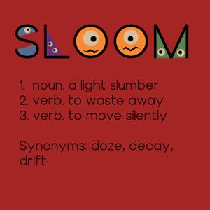 SLOOM