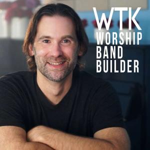 Worship Band Builder Podcast