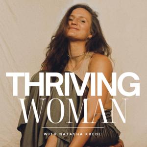 Thriving Woman by Natasha Kredl