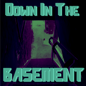 Down In The Basement