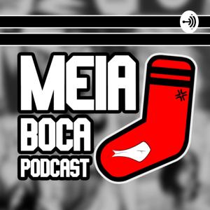 Meia Boca Podcast