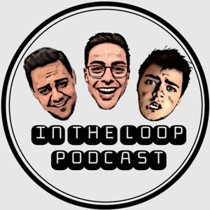 In The Loop Podcast