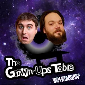 The Grown-Ups Table with John & Jesse