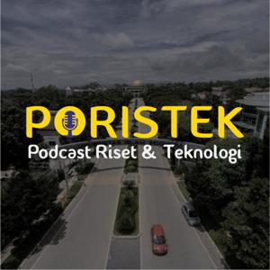 PORISTEK - Podcast Riset & Teknologi -