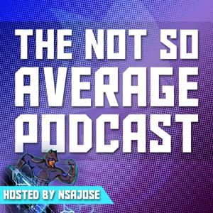 Not So Average Podcast