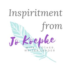 Inspiritment from Jo Koepke