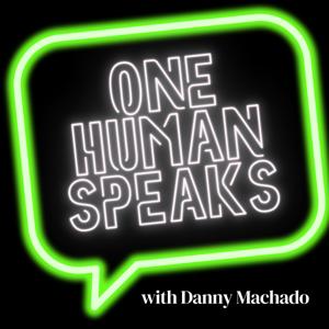 One Human Speaks