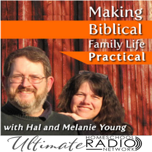 Making Biblical Family Life Practical by Hal Young and Melanie Young