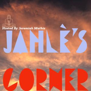 Jahle’s Corner