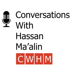 Conversations with Hassan Ma’alin