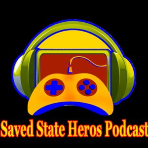 Saved State Heros Podcast