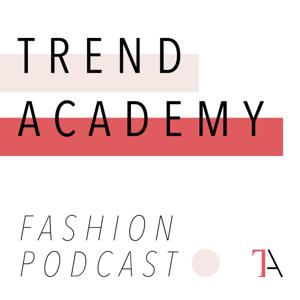 The Trend Academy Podcast