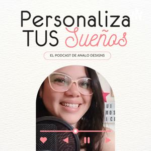 Personaliza Tus Sueños