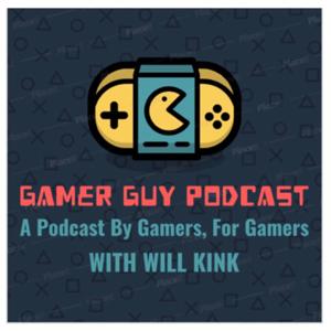 Gamer Guy Podcast