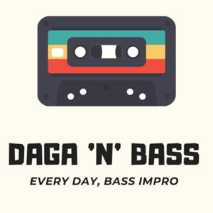 DAGA 'N' BASS